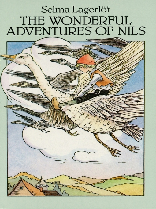 Selma Lagerlöf创作的The Wonderful Adventures of Nils作品的详细信息 - 可供借阅